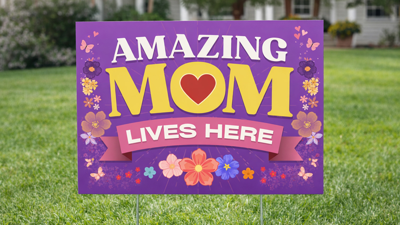 Mother’s Day Yard Signs
