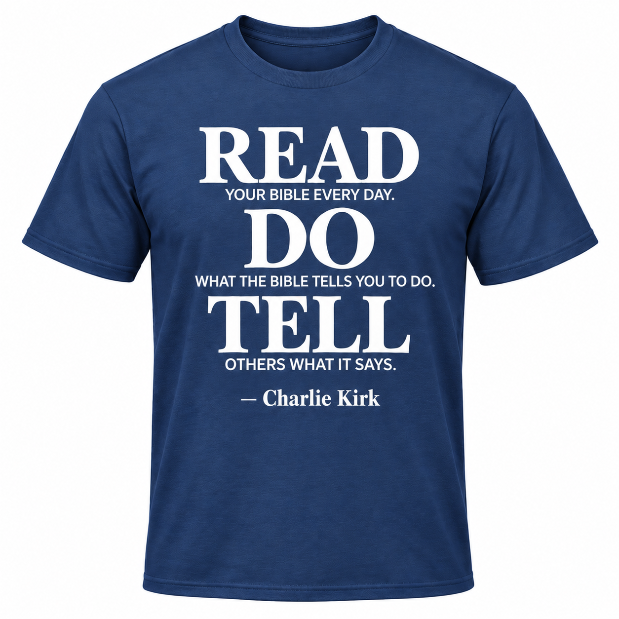 Read. Do. Tell. Shirt - Image 4
